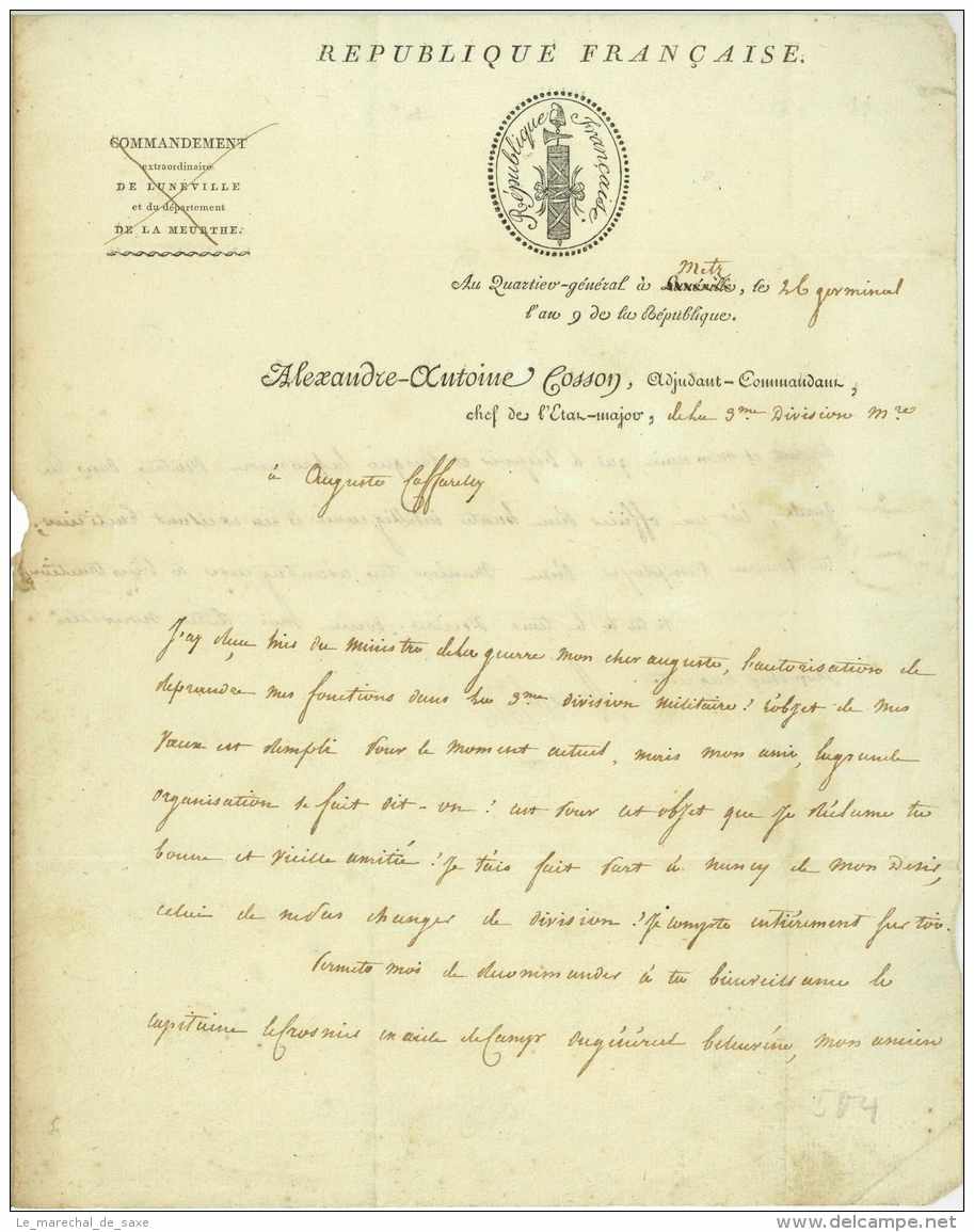 Antoine Alexandre COSSON (1766-1839) - General De La Revolution - METZ 1801 - Caffarelli Garde Des Consuls Nancy - Historische Dokumente