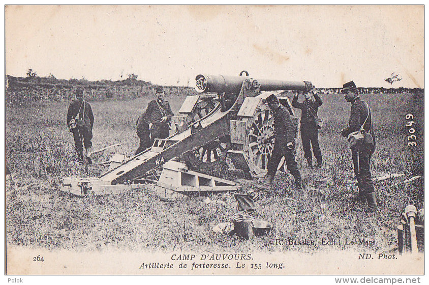 Cpa CAMP D'AUVOURS - Artillerie De Forteresse - Le 155 Long - Other & Unclassified