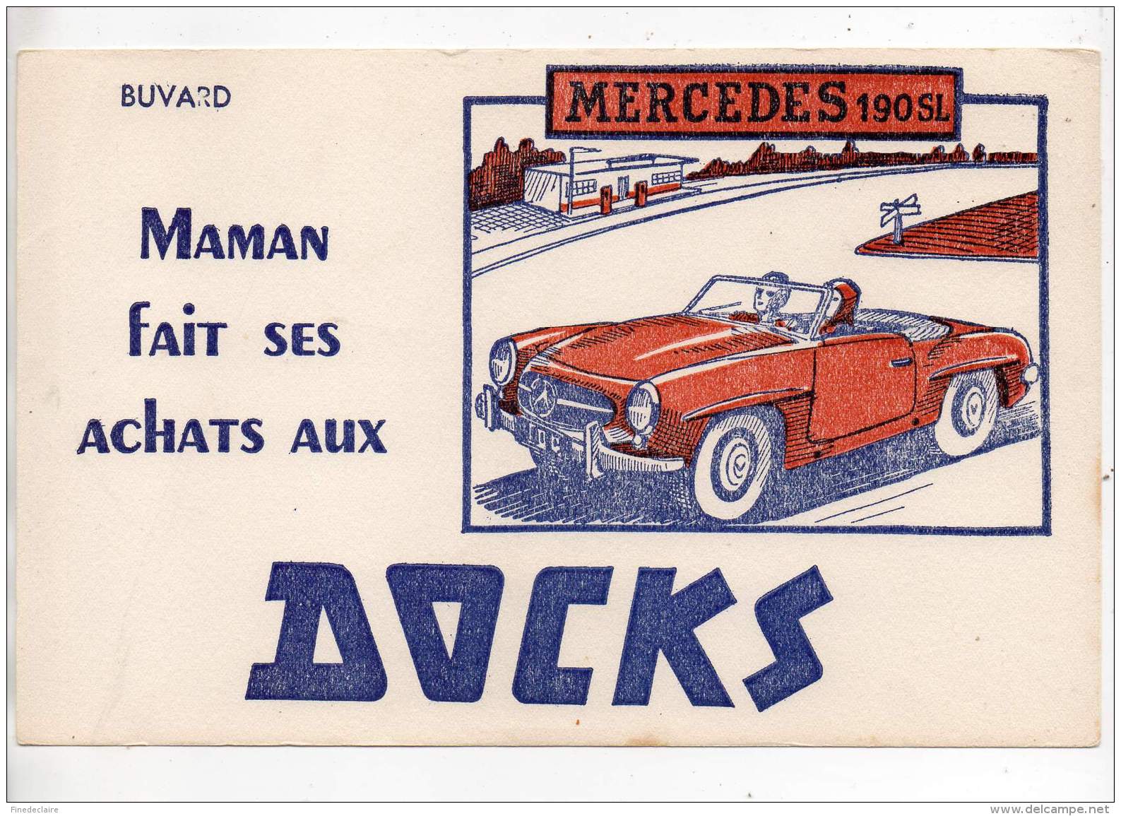 Buvard - Maman Fait Ses Achats Aux Docks - Mercedes 190 SL - D