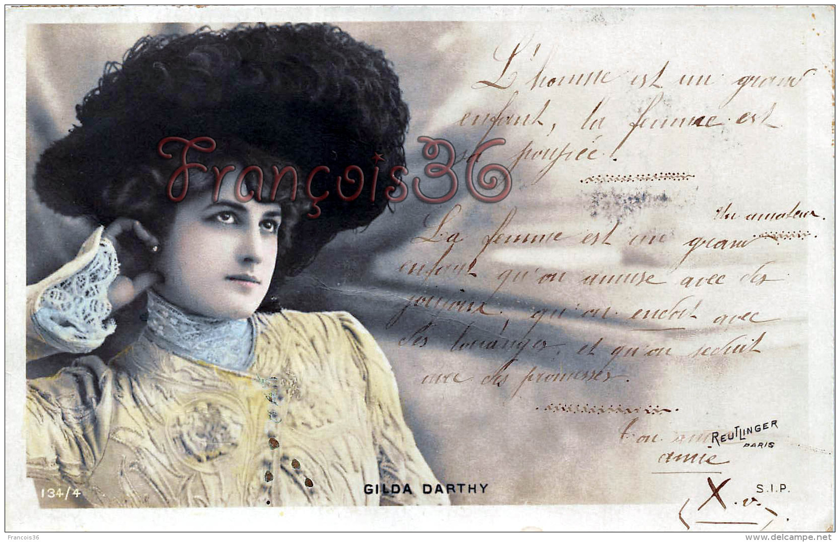 CPA Jolie Fille / Frau / Lady - Jeune Femme Artiste GILDA DARTHY Reutlinger / 1903 Théatre Paris / Citation Proverbe - Artistes