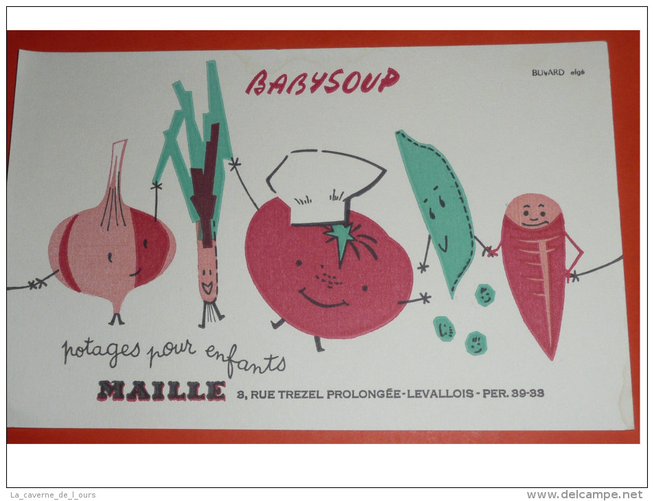 Ancien BUVARD Publicitaire Babysoup Potage Pour Enfants MAILLE, Elgé - Minestre & Sughi