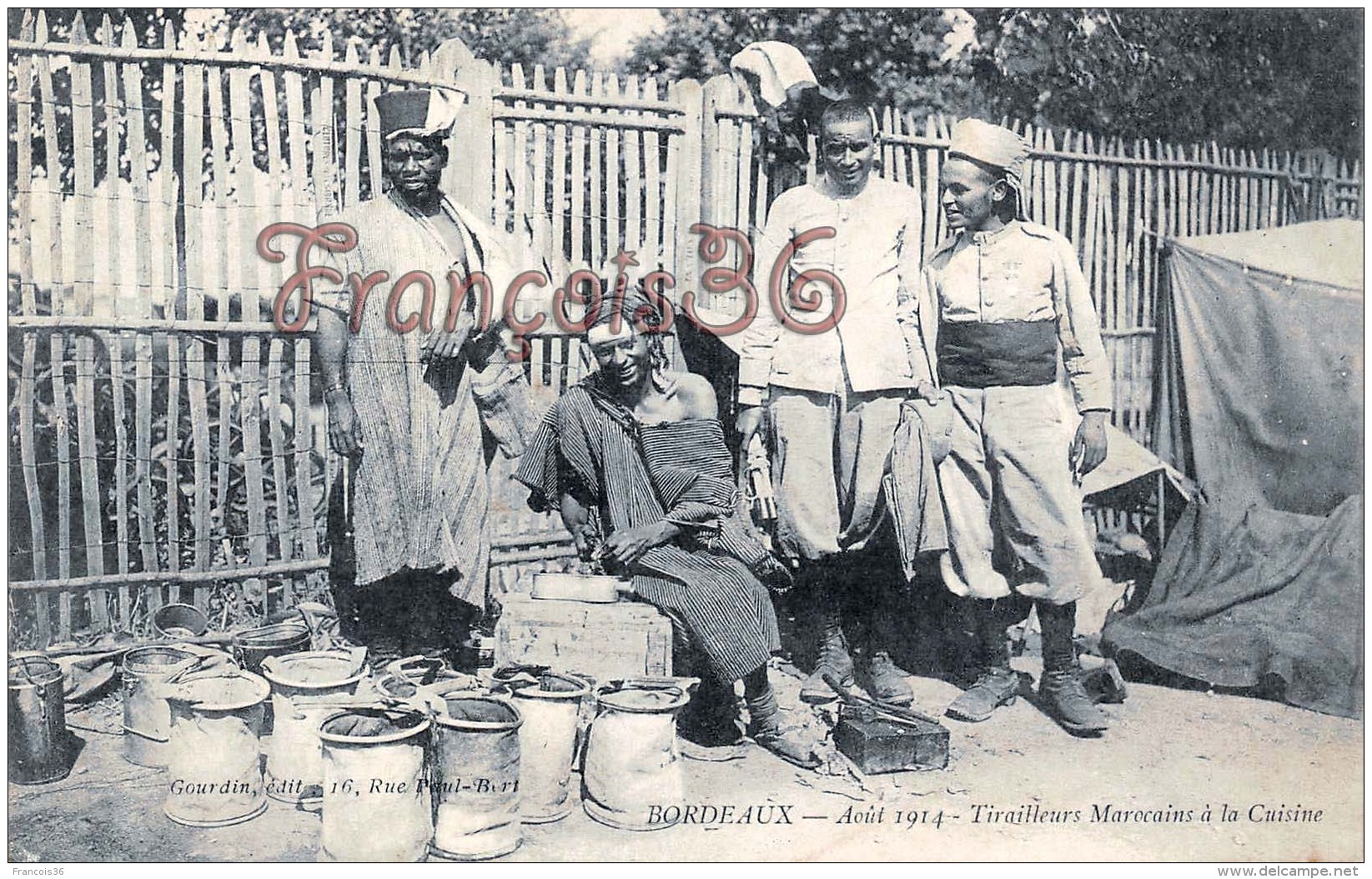(33) Bordeaux - Aout 1914 - Tirailleurs Marocains à La Cuisine - Soldats Militaires Militaria - 2 SCANS - Bordeaux