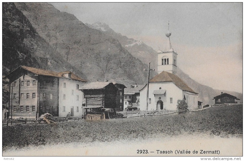 TAESCH &#8594; Täsch (Valléö De Zermatt) Ca.1910 - Täsch