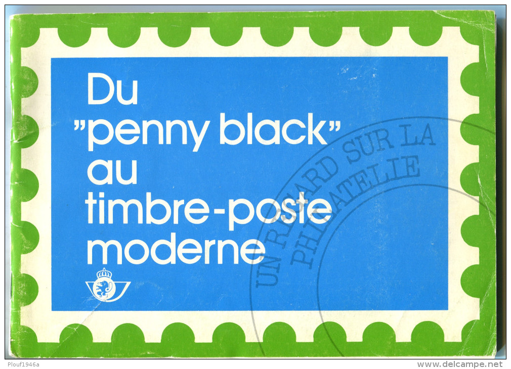 Belgique : Du "Penny Black" Au Timbre-poste Universel - Philatelie Und Postgeschichte