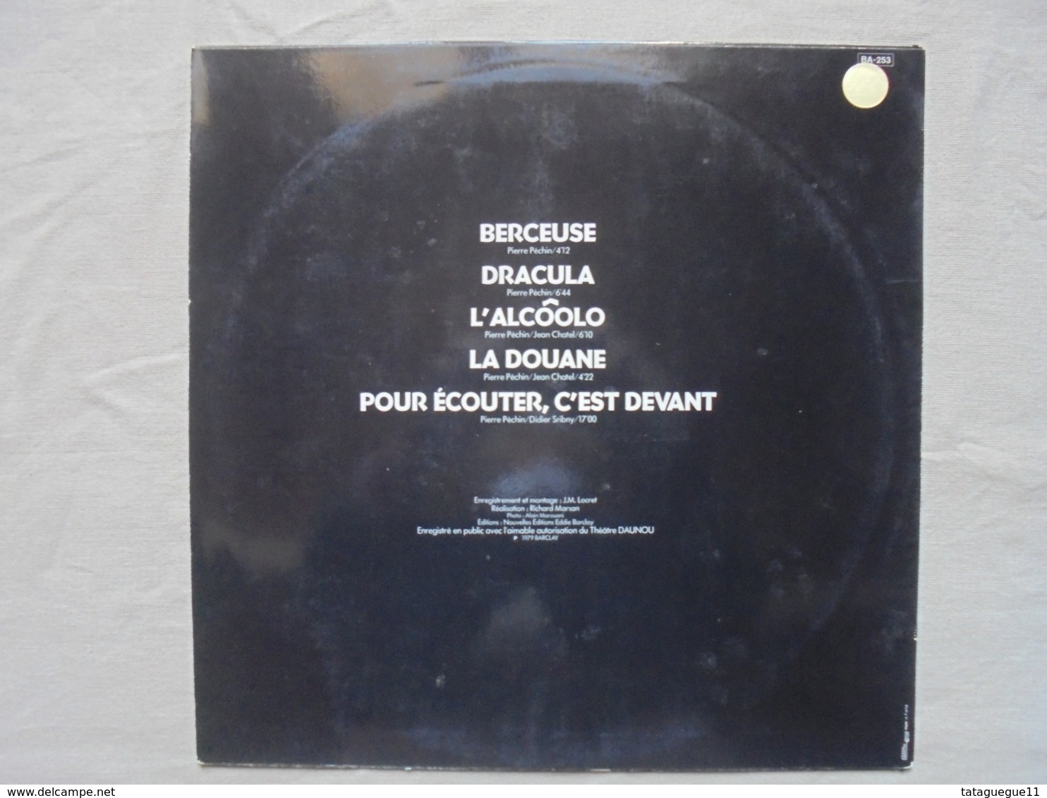 Disque Vinyle 33 T PIERRE PECHIN En Public "J'vais T'dire...!" 1979 - Comiques, Cabaret