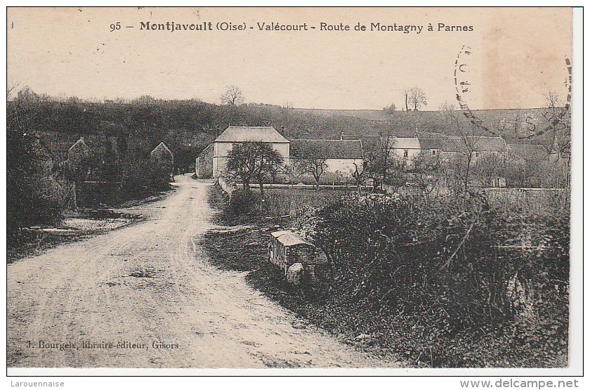 60 - MONTJAVOULT - Valécourt - Route De Montagny à Parnes - Montjavoult