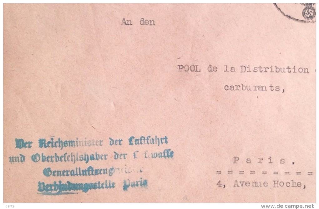 Cachet LUFTWAFFE GENRALLUFTZEUGMEISTER PARIS Aviation Allemande Sur Env Feldpost > Service Carburants Paris Dec 1941 - WW II