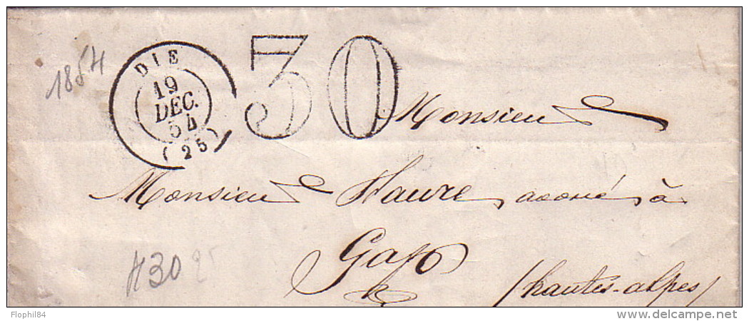 DROME - DIE - T15 DU 19-12-1854 - TAXE 30 DOUBLE TRAIT POUR GAP HAUTES ALPES - AVEC TEXTE ET SIGNATURE. - 1801-1848: Précurseurs XIX