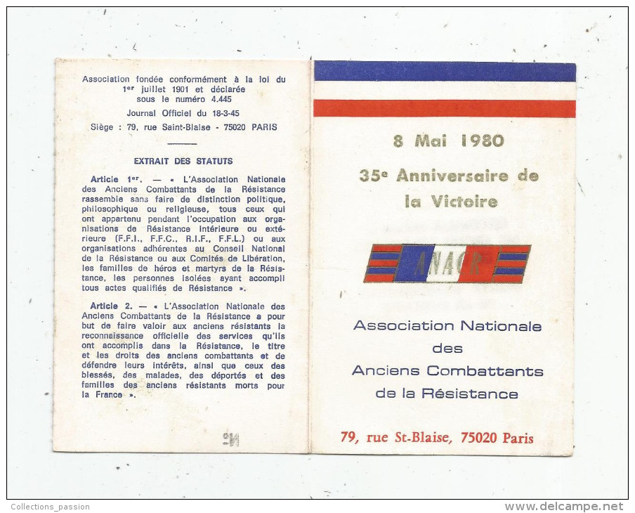 G-I-E , Carte De L'association Nationale Des Anciens Combattants De La Résistance , 8 Mai 1980 , 25 E Anniversaire - Formato Piccolo : 1981-90