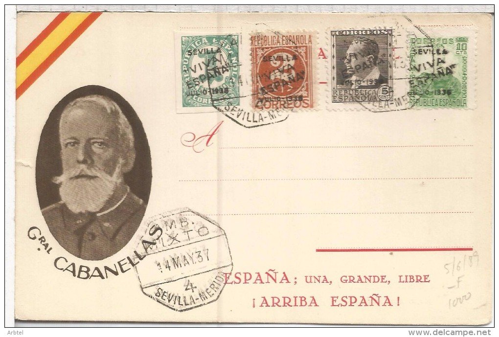 TARJETA PATRIOTICA GENERAL CABANELLAS CON SELLOS SEVILLA SOBRECARGA VIA ESPAÑA MAT AMBULANTE MIXTO 4 SEVILLA MERIDA - Lettres & Documents