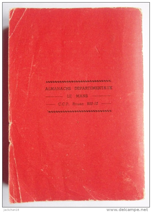 -- ALMANACHS DEPARTEMENTAUX - LE GROS BAVARD POUR L'ANNEE BISEXTILE 1972 - Autres & Non Classés