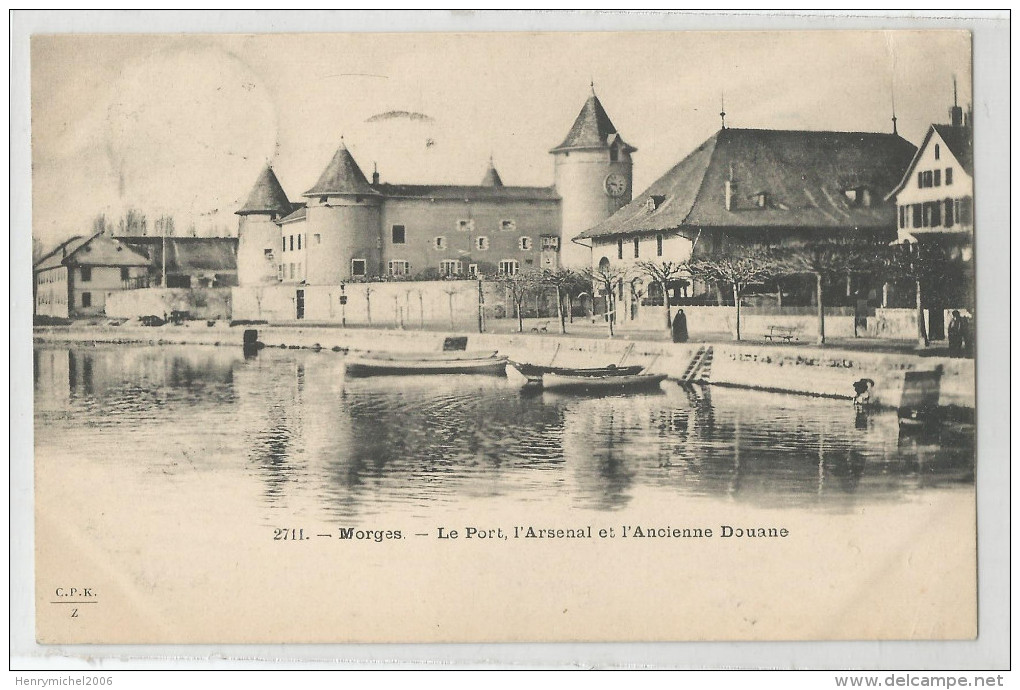 Suisse - Vaud - Morges Le Port L´arsenal Et L´ancienne Douane Cachet Ouchy 1902 - Morges
