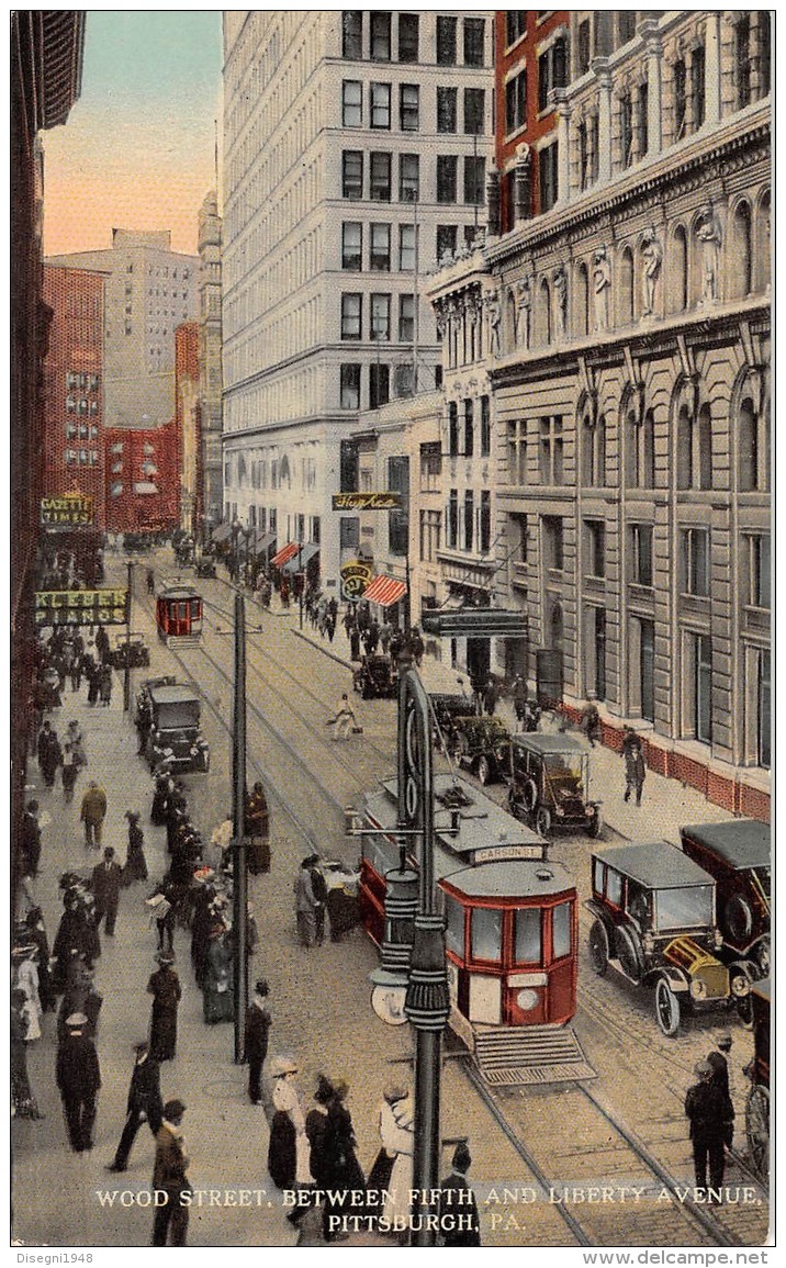 05533 "USA (PA) - PITTSBURGH - WOOD STREET BETW. FIFTH AND LIBERTY AVENUE" CROWDED, TRAMWAY. ORIG. POST CARD. UNPOSTED - Pittsburgh