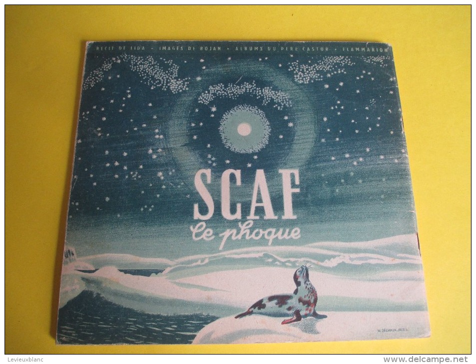 Enfant/SCAF le Phoque /Texte Lida /Dessins Rojan/ /Album du Pére Castor/Flammarion/1948         BD86