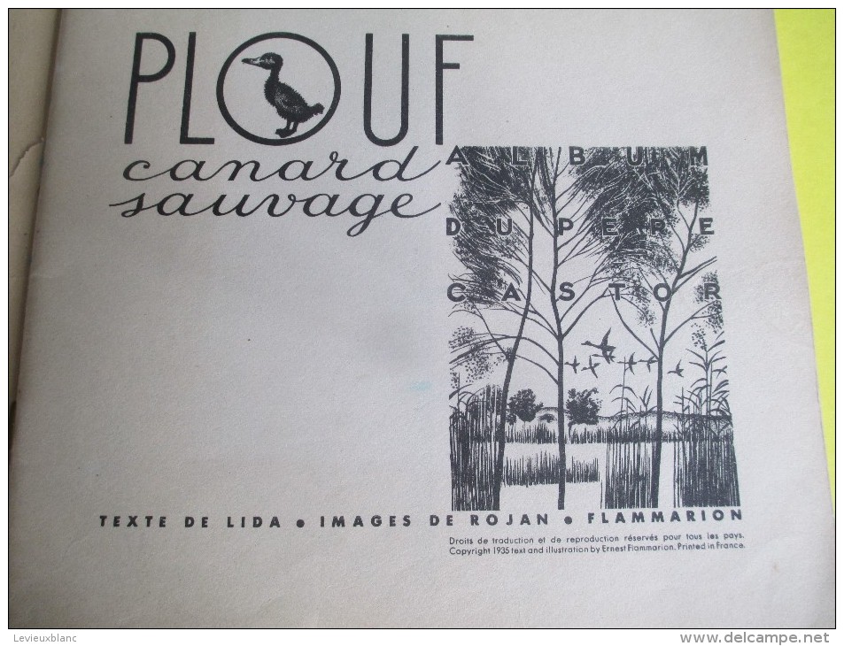 Enfant/Plouf Canard Sauvage /Texte Lida /Dessins Rojan/ /Album Du Pére Castor/Flammarion/1949         BD87 - Autres & Non Classés