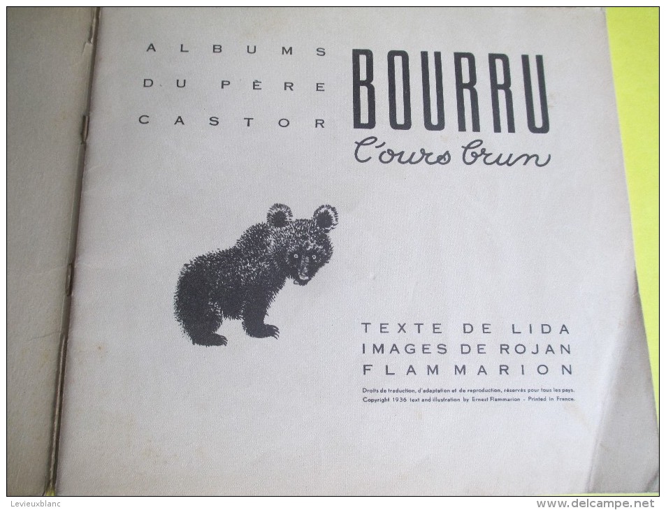Enfant/BOURRU L´Ours Brun/Texte Lida /Dessins Rojan/ /Album Du Pére Castor/Flammarion/1949         BD88 - Autres & Non Classés