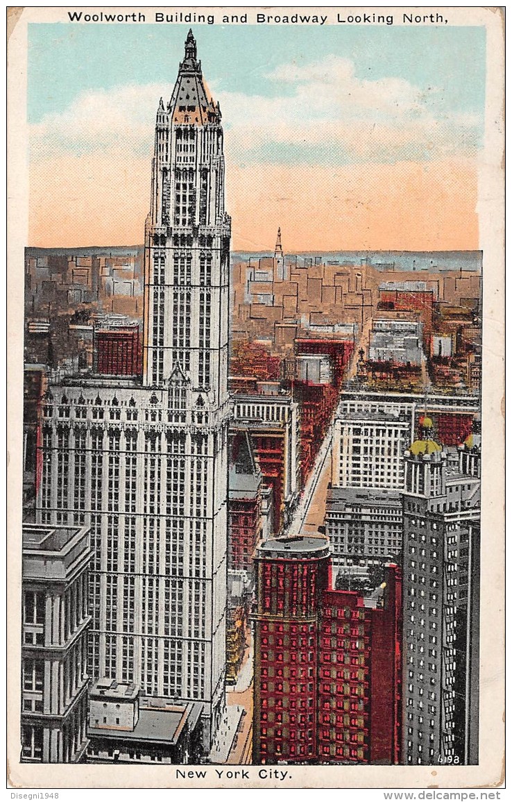 05539 "USA (NY) - NEW YORK CITY - WOOLWORTH BUILDING AND BROADWAY LOOKING NORTH" ORIG. POST CARD. POSTED 1925 - Broadway