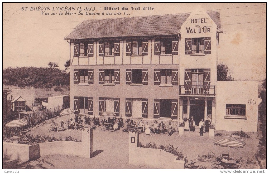 Carte 1930 ST BREVIN L´OCEAN / HOTEL DU VAL D'OR Vue Sur La Mer (villa) - Saint-Brevin-l'Océan