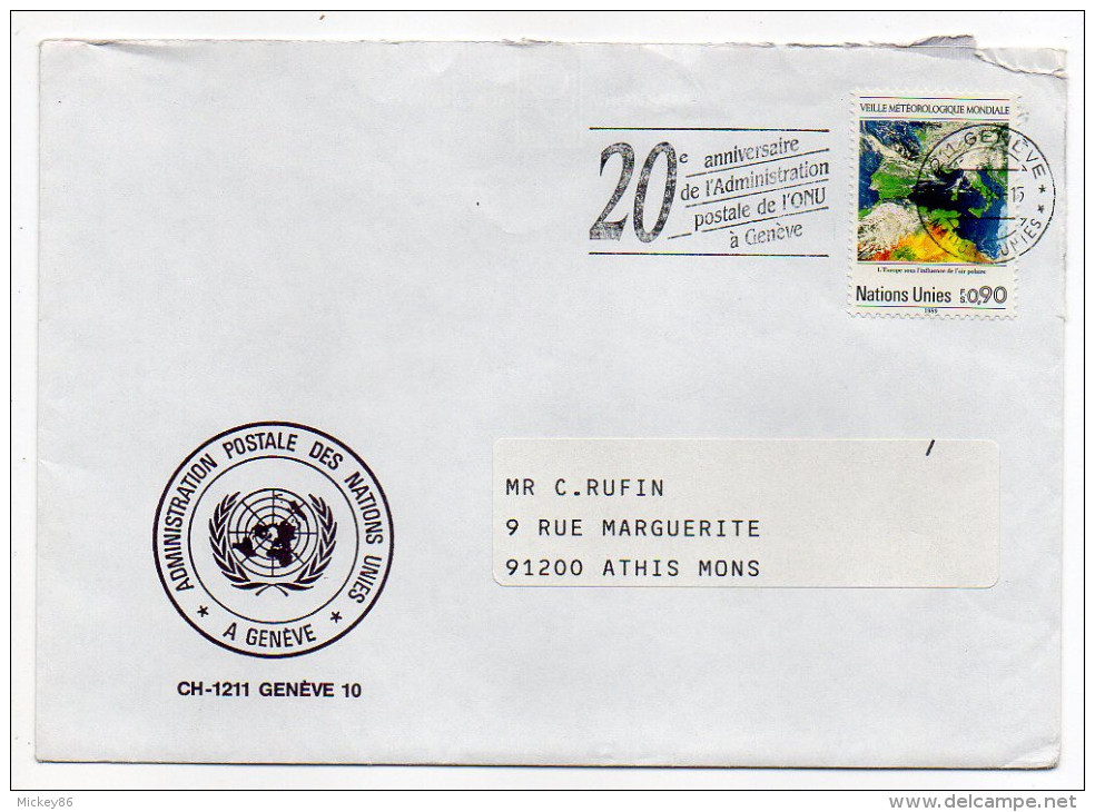 NATIONS-UNIES-Office Genève--Lettre De Genève Pour ATHIS-MONS-91-France-tp Nations-Unies-cachet 20° Anniversaire - Storia Postale