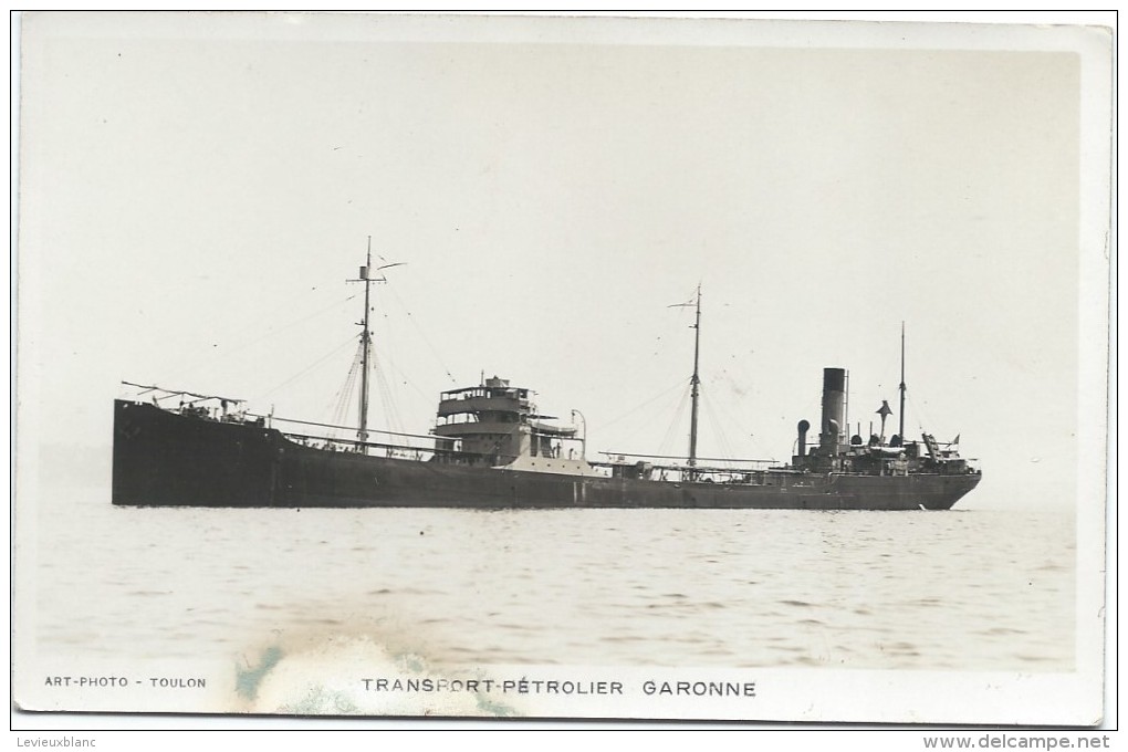 -Carte Postale/Transport Pétrolier  " GARONNE" / Vers 1930-1950      MAR16 - Bateaux