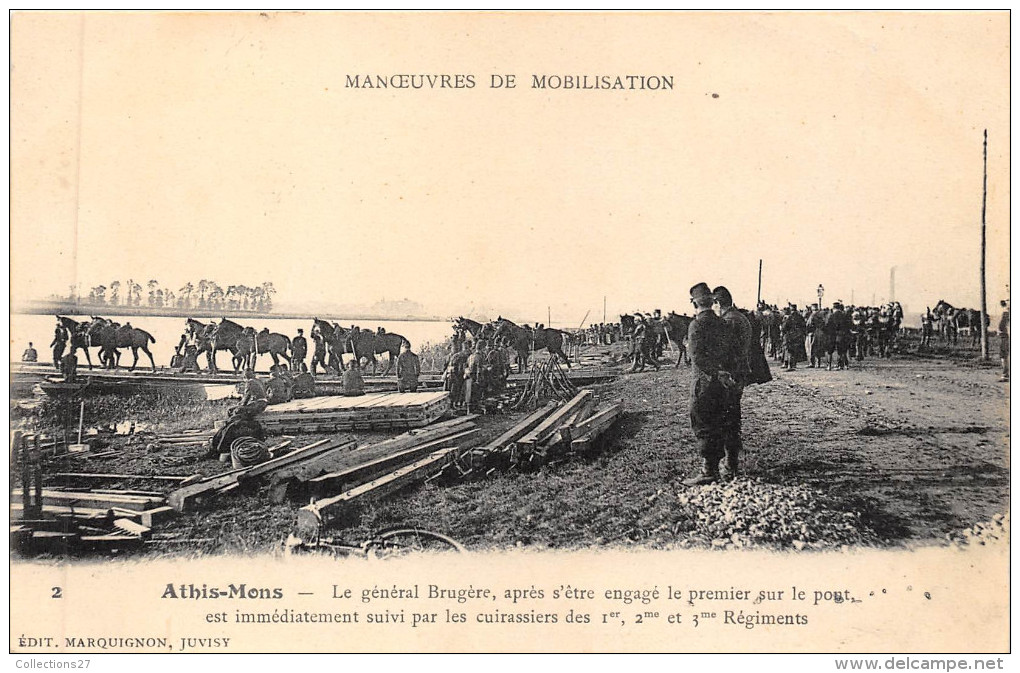 91- ATHIS-MONS - MANOEUVRES DE MOBILISATION - LE GENERAL BRUGERE - Athis Mons