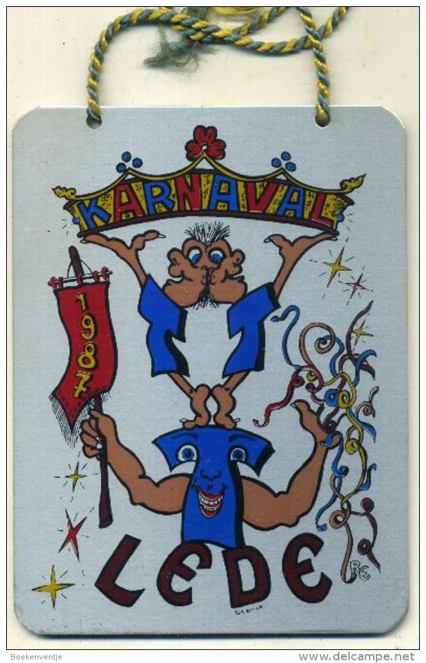 Lede - Carnaval Plaquette In Metaal - Origineel - Nieuwstaat - Karnaval Lede 1987 - Carnaval