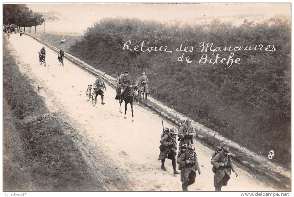 57- BITCHE - CARTE PHOTO - MILITAIRE - RETOUR DES MONOEUVRES DE BITCHE  (7) - Bitche