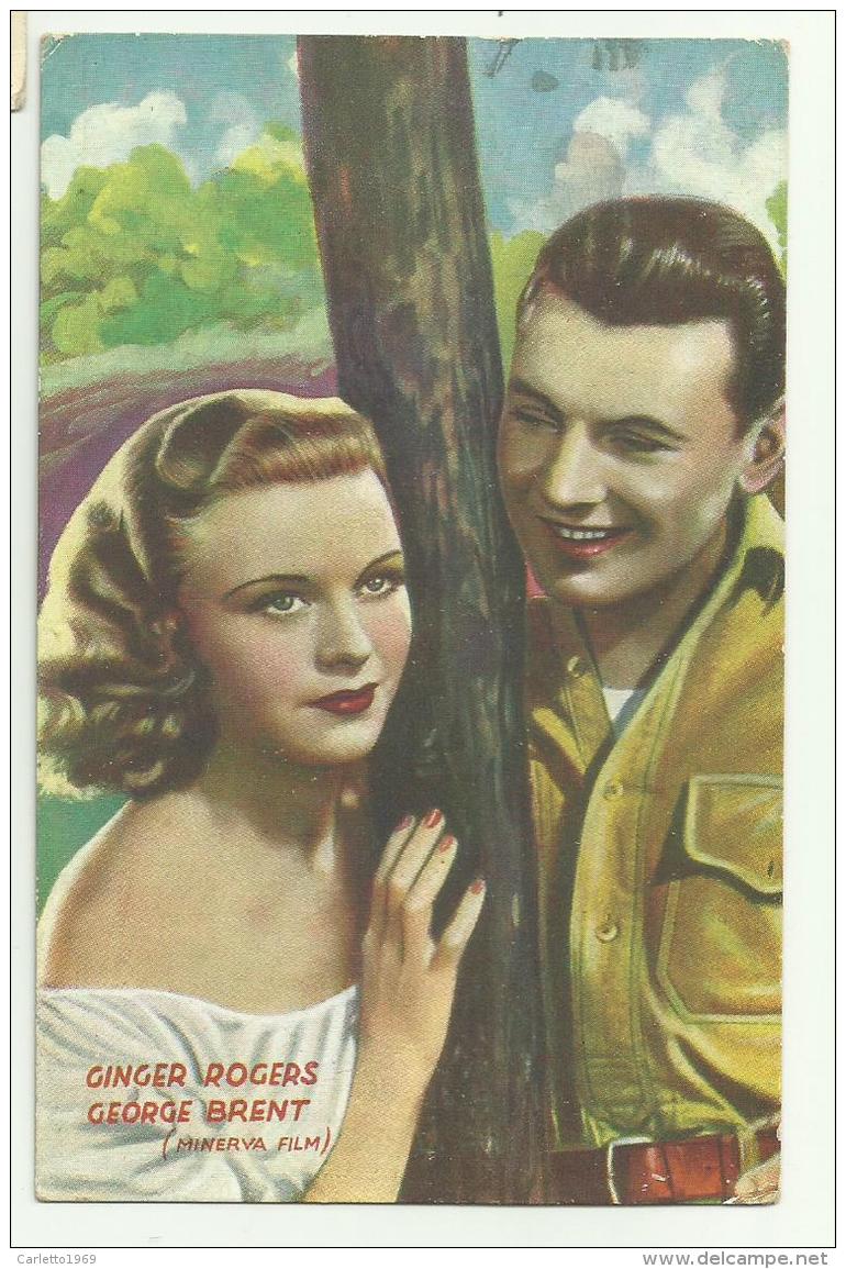 GINGER ROGERS E GEORGE BRENT MINERVA FILM NV FP - Artisti