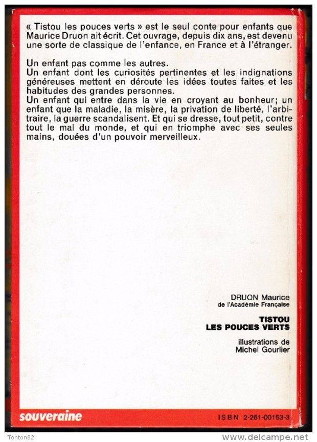 Maurice Druon - TISTOU Les Pouces Verts - Bibliothèque Rouge Et Or  N° 27.40 - ( 1972 ) . - Bibliotheque Rouge Et Or