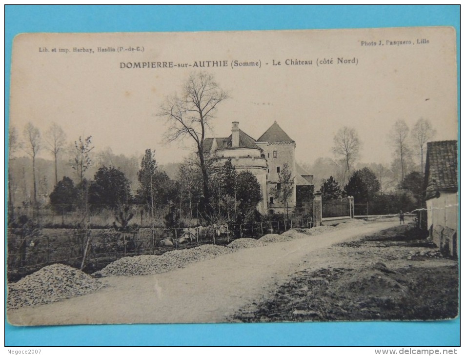 Dompierre-sur-Authie  :  Le Château - Sonstige & Ohne Zuordnung