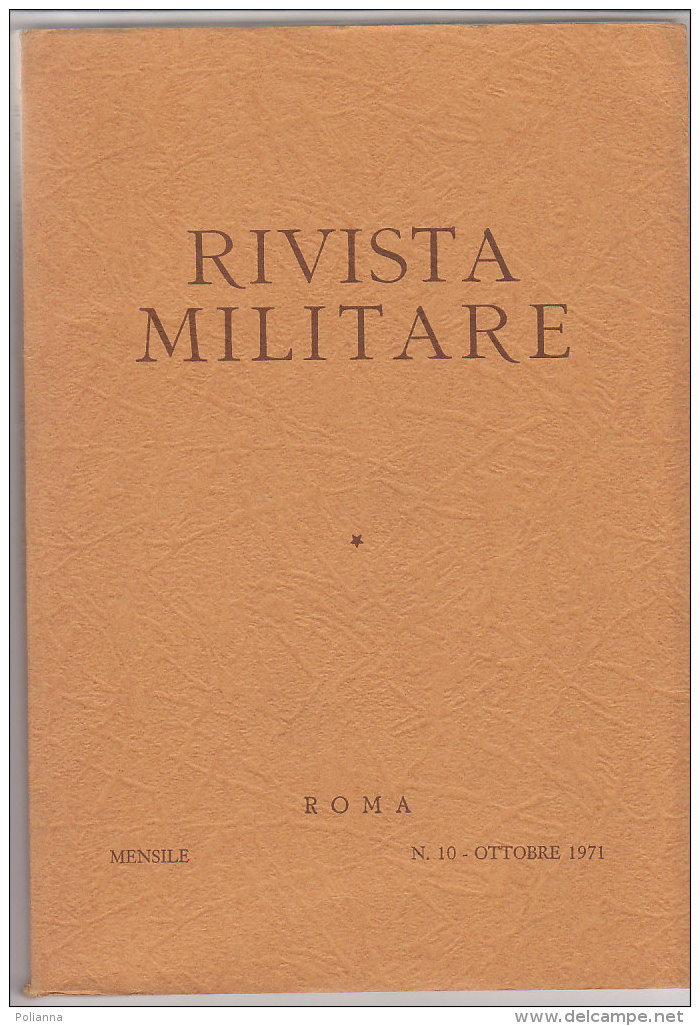 RA#61#04 RIV. MILITARE N.10 Ott 1971/VEICOLO COMBATTIMENTI MECCANIZZATI/ARTIGLIERIA CONTROAEREI/ARTIGLIERIE RINASCIMENTO - Italienisch