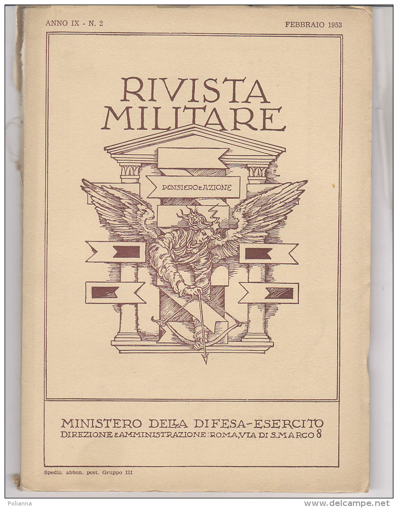 RA#61#13 RIVISTA MILITARE Febb 1953/GOMME PIRELLI/SERVIZIO SANITARIO DI UN'ARMATA IN GUERRA/CARRO ARMATO M.47 - Italiaans