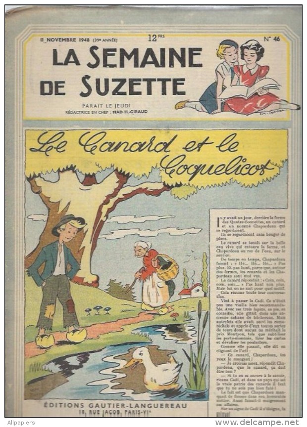 La Semaine De Suzette N°46 Le Canard Et Le Coquelicot - Plume Blanche Et La Composition De 1948 - La Semaine De Suzette