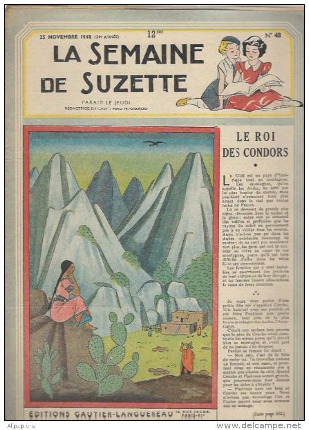 La Semaine De Suzette N°48 Le Roi Des Condors - La Bottine Bleue - 7 Enfants Et L'âne De 1948 - La Semaine De Suzette