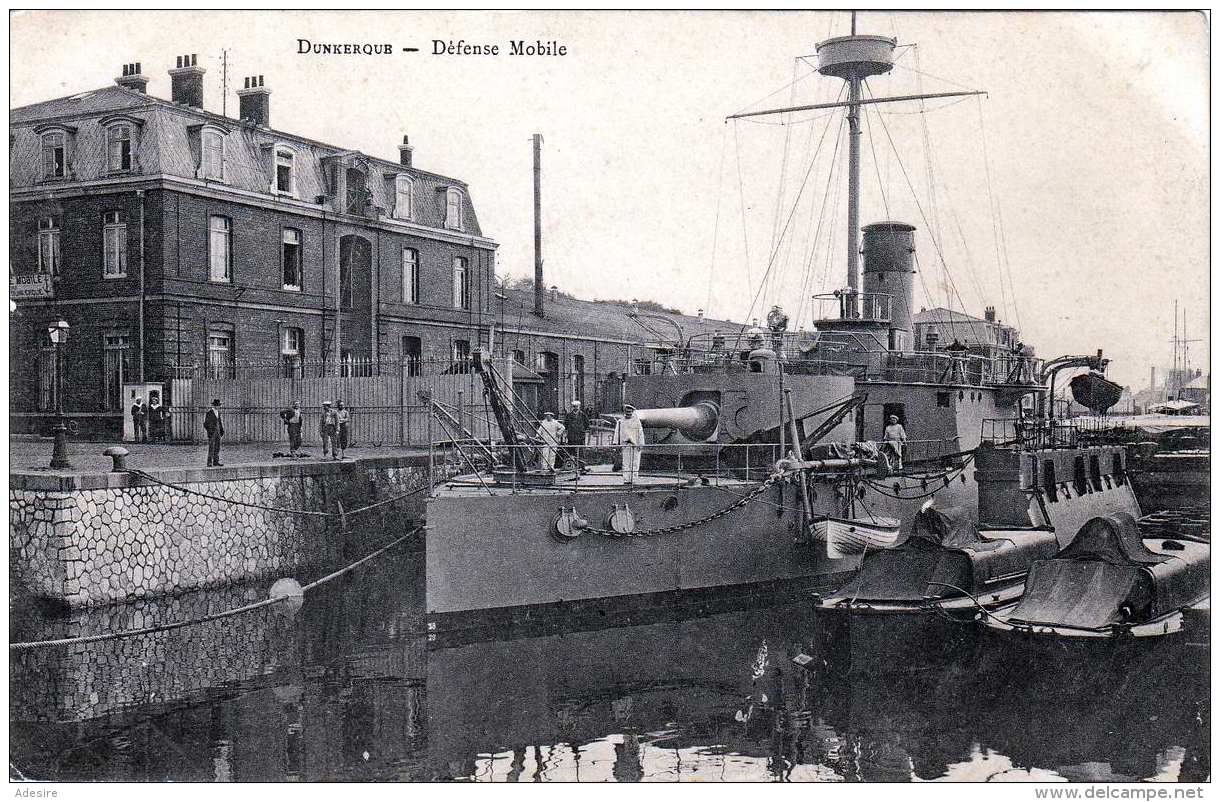 DUNKERQUE - DÈFENSE MOBILE, Kriegsschiff Im Hafen, Karte Um 1900 - Krieg