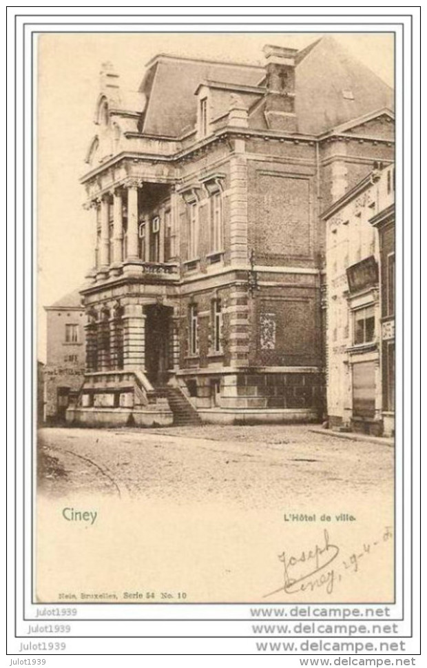 CINEY ..-- L´ Hôtel De Ville . Nels 54 , N° 10 . 1905 Vers MONT - SUR - MEUSE ( Mr Le Curé ) . Voir Verso . - Ciney