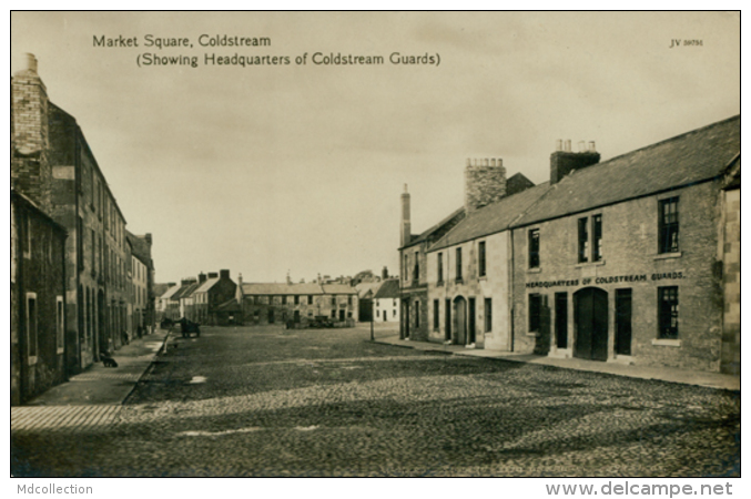 GB COLDSTREAM / Market Square Showing Headquarters Of Coldstream Guards / CARTE GLACEE - Berwickshire