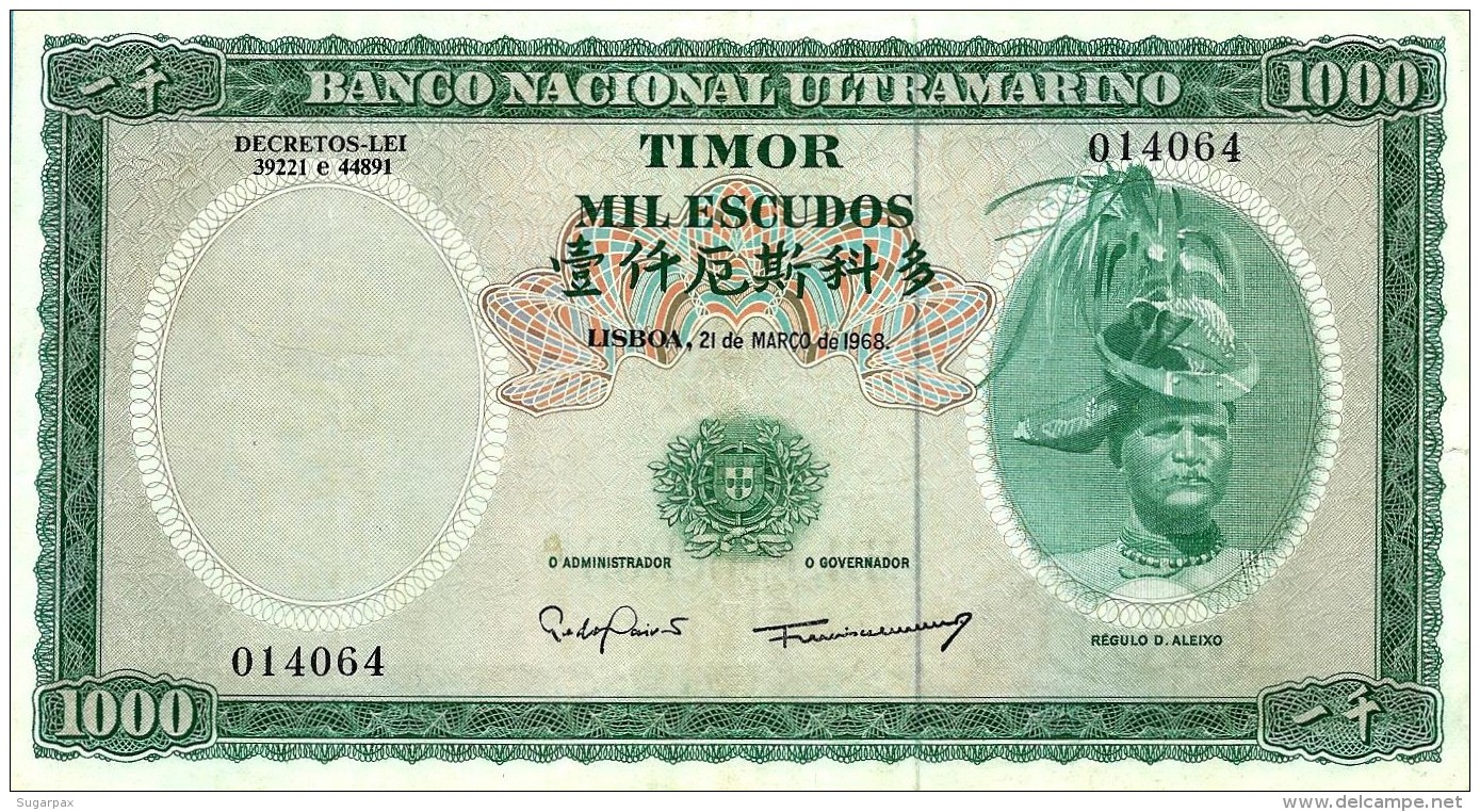 TIMOR - 1000 ESCUDOS - 21.3.1968 - P 30 - Sign. 8 - REGULO D. ALEIXO - PORTUGAL - 2 Scans - Timor