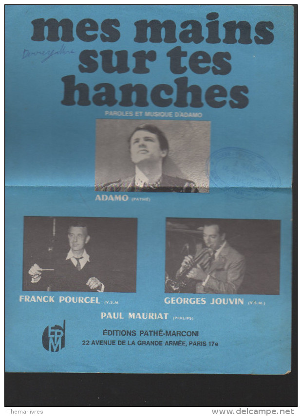 Partition (petit Format) ADAMO Mes Mains Sur Tes Hanches (PPP3147) - Partitions Musicales Anciennes