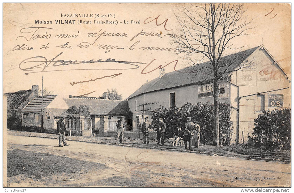 78- BAZAINVILLE - MAISON VILNAT - (ROUTE DE PARIS -BREST) LE PAVE - Autres & Non Classés