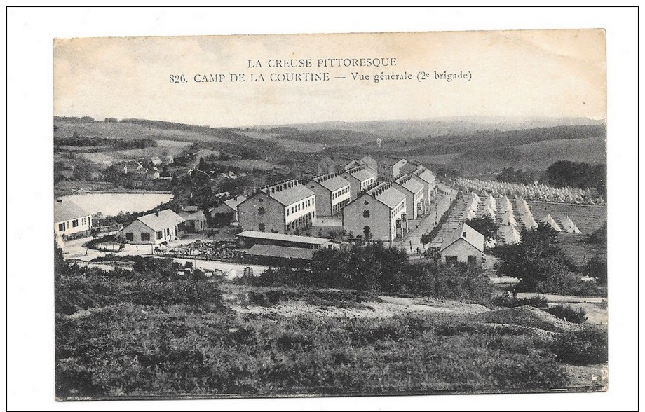 La Creuse Pittoresque Camp De La Courtine Vue Générale – 2ème Brigade - La Courtine