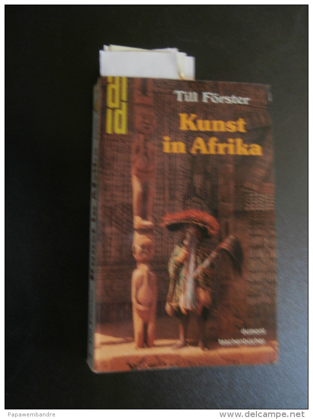 Till Förster : Kunst In Afrika (1988) : Ife, Dogon, Kongo, Yoruba, Luba, Usw. - Autres & Non Classés