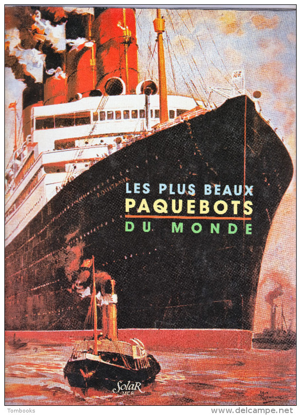 Les Plus Beaux Paquebots Du Monde - Livre - Textes Olivier Le Goff  - 1998  - - Boats