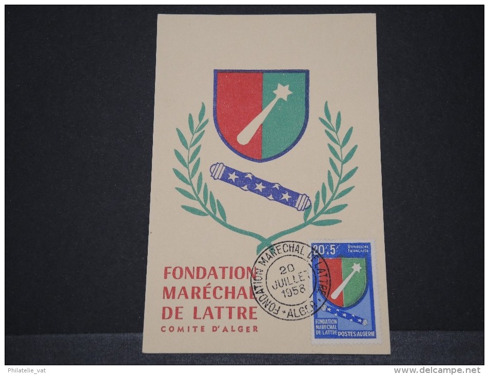 ALGERIE - Carte Maximum Fondation Maréchal De Lattre - Juil 1958 - A Voir - P18653 - Maximumkarten