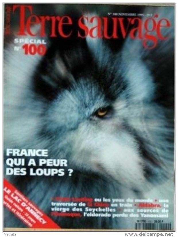 TERRE SAUVAGE N° 100 : Qui A Peur Des Loups ? - Lac D'Annecy - Frans Lanting - Aldabra. 1995 - Animaux