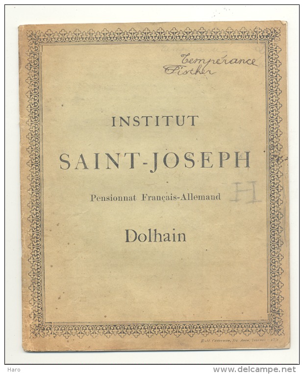 Cahier De L'Institut Saint-Joseph - Pensionnat Français - Allemand  à DOLHAIN  (AF) - 6-12 Ans
