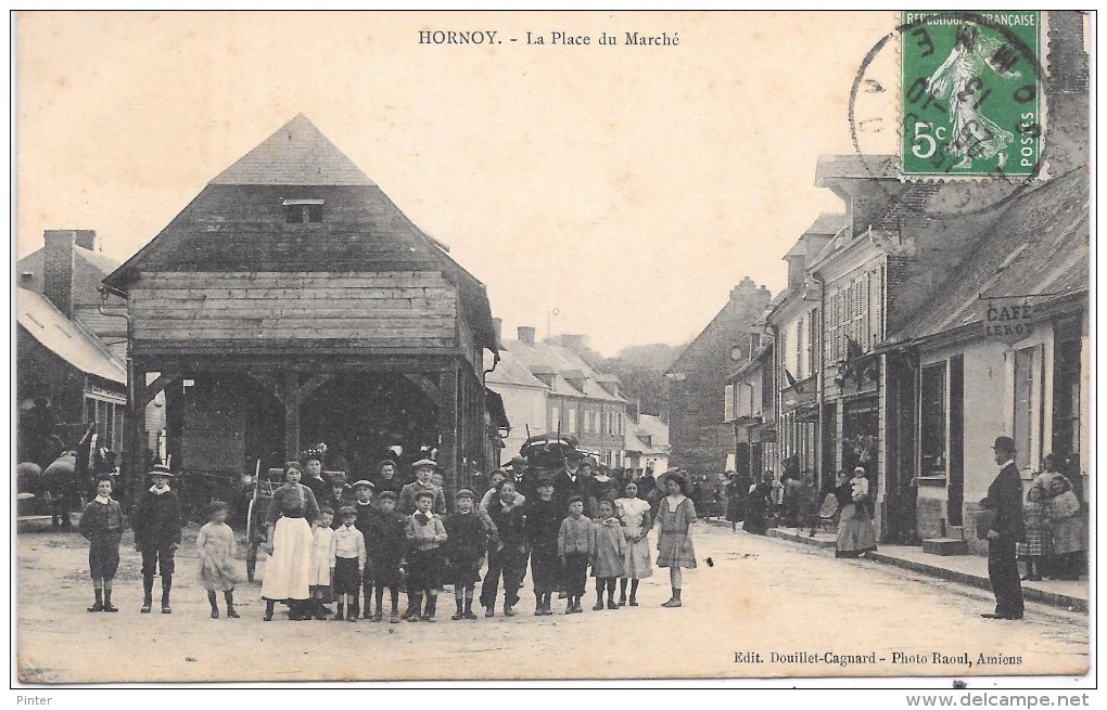 HORNOY - La Place Du Marché - Hornoy Le Bourg