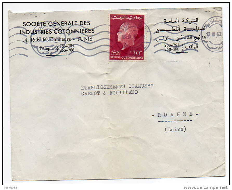 Tunisie--1963--Lettre De Tunis Pour Roanne (France)--timbre Seul Sur Lettre-cachet-personnalisée Sté Gale Cotonnières - Tunisia (1956-...)