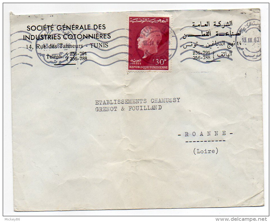 Tunisie--1963--Lettre De Tunis Pour Roanne (France)--timbre Seul Sur Lettre-cachet-personnalisée Sté Gale Cotonnières - Tunesië (1956-...)