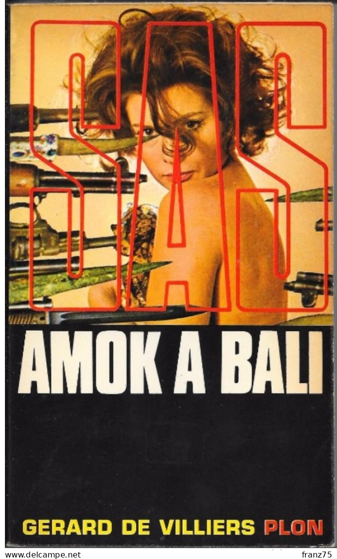 AMOK à BALI--Gérard De VILLIERS-Plon 1970--BE - SAS